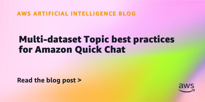 Amazon Quick Chat Introduces AI-Generated SQL for Multi-Dataset Analysis