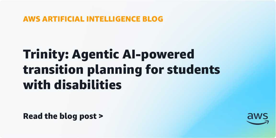 AWS and University Startups Launch Trinity Agentic AI for Transition Planning