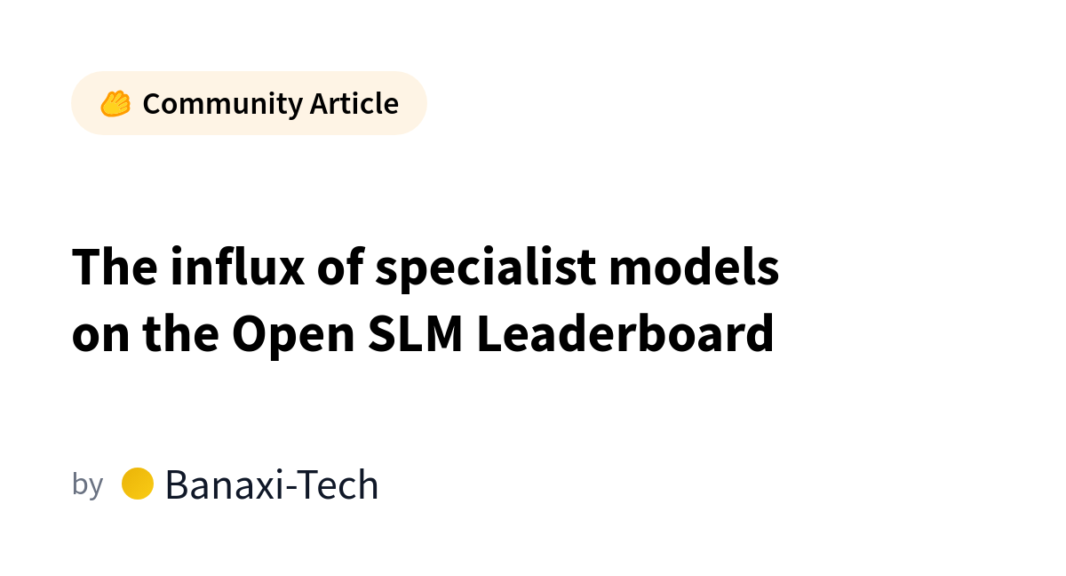 Banaxi-Tech Targets Arithmark 2 Weakness on Open SLM Leaderboard