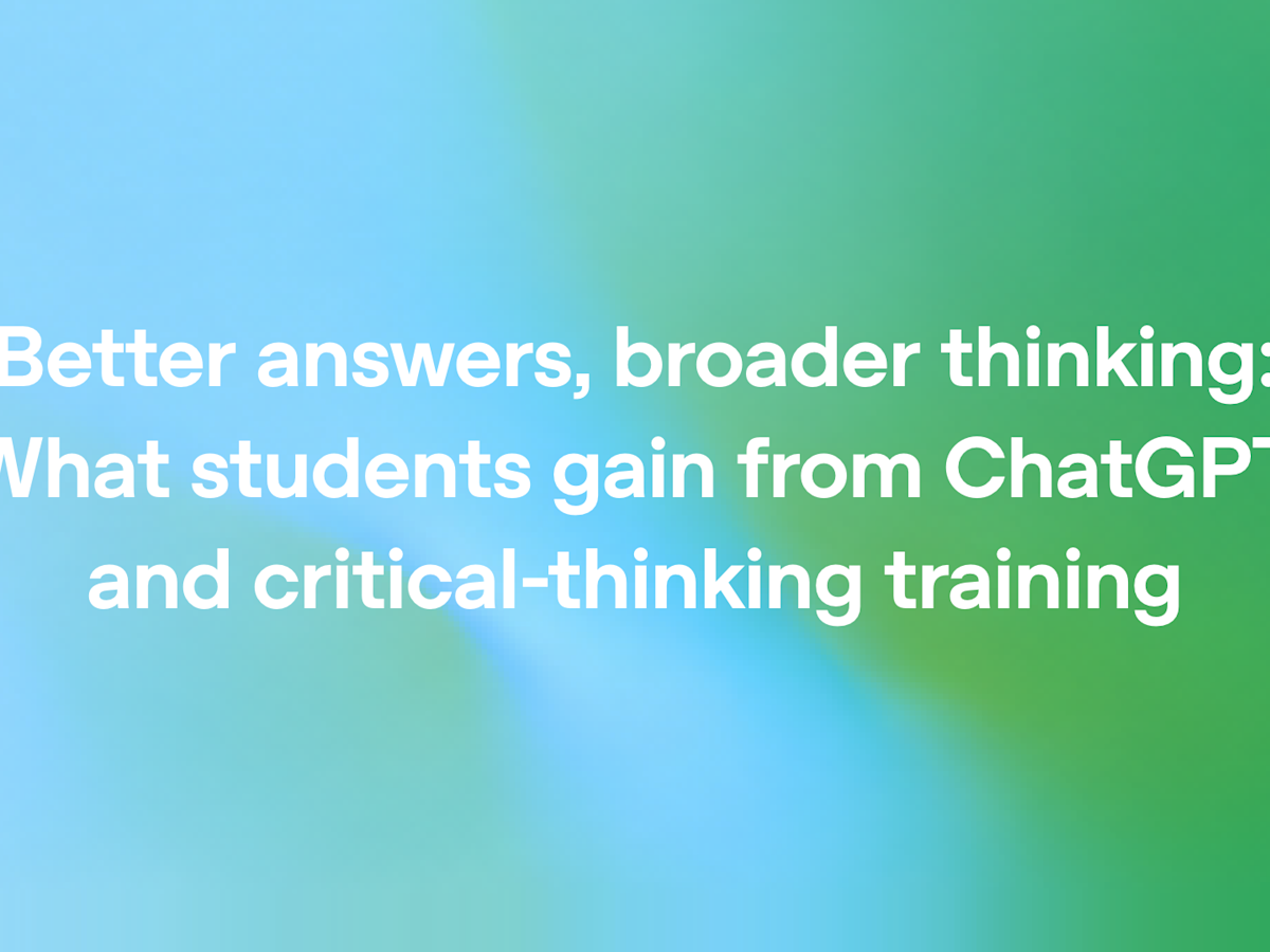 ChatGPT and Critical-Thinking Training Boost Student Work
