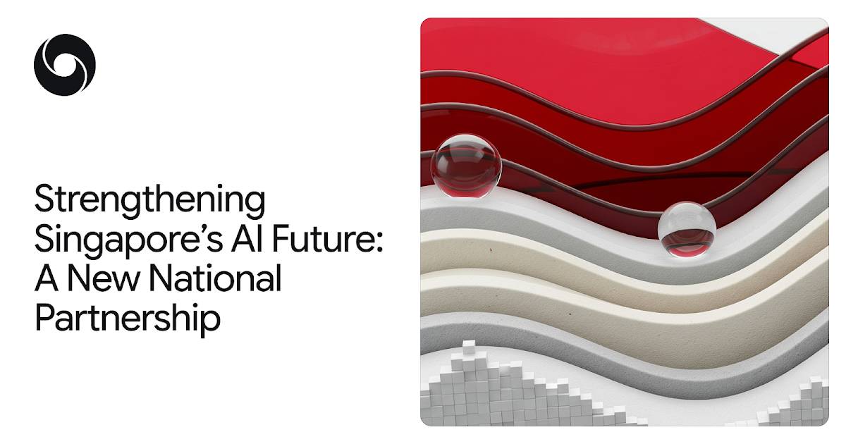 DeepMind Launches National AI Partnership With Singapore
