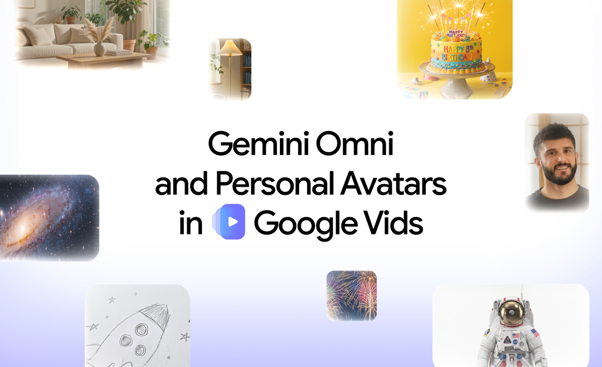 Google Introduces Gemini Omni and Personal Avatars in Google Vids
